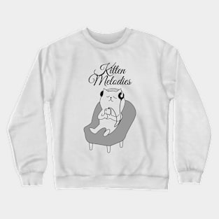 Kitten melodies Crewneck Sweatshirt